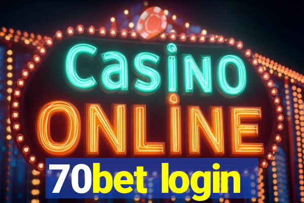 70bet login